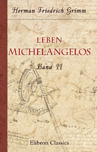 9780543712059: Leben Michelangelos: Band II