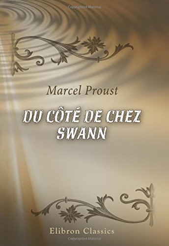 9780543722065: Du ct de chez Swann (French Edition)