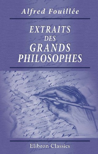 9780543729910: Extraits des grands philosophes
