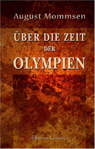 Stock image for ber die Zeit der Olympien (German Edition) for sale by Revaluation Books