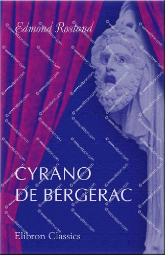 9780543742797: Cyrano de Bergerac
