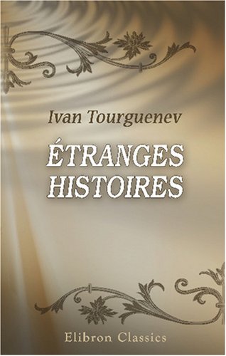 Stock image for tranges histoires for sale by Revaluation Books