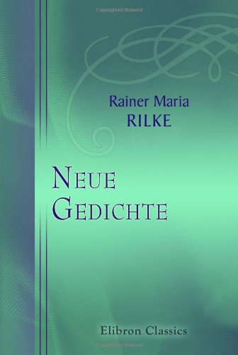 9780543754493: Neue Gedichte