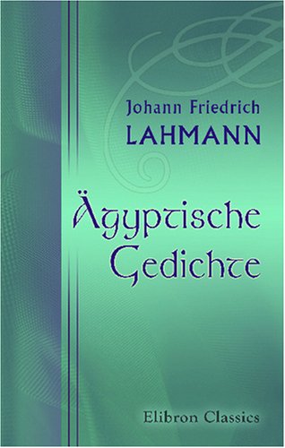 Stock image for gyptische Gedichte (German Edition) for sale by Revaluation Books