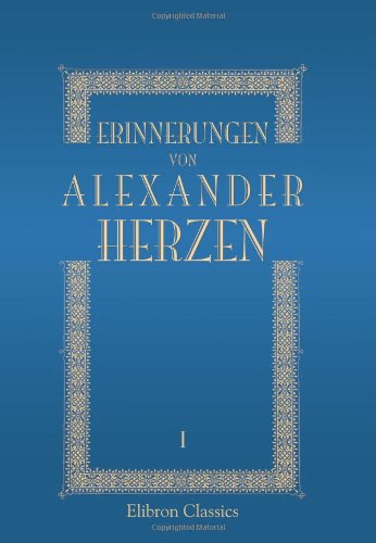 Beispielbild fr Erinnerungen von Alexander Herzen: Band I zum Verkauf von buchlando-buchankauf