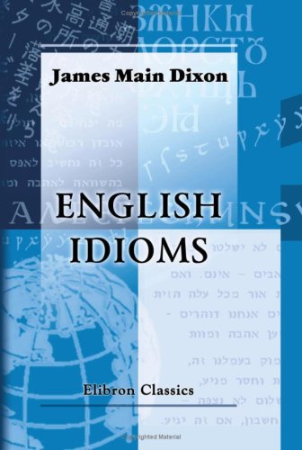 9780543768940: English Idioms