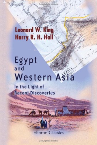 Stock image for Egypt and Western Asia in the Light of Recent Discoveries for sale by Revaluation Books