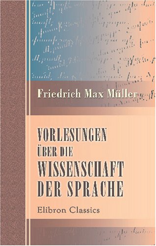 Stock image for Vorlesungen ber die Wissenschaft der Sprache for sale by Revaluation Books