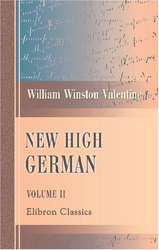 Imagen de archivo de New High German: A Comparative Study. Volume 2. Syntax a la venta por Revaluation Books