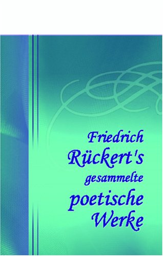 9780543826916: Friedrich Rckert's gesammelte poetische Werke: Band VIII