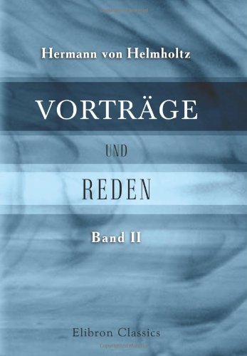 9780543830265: Vortrge und Reden: Band II (German Edition)