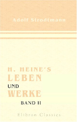 9780543847409: H. Heine's Leben und Werke: Band II