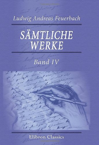 9780543859808: Smtliche Werke: Band IV. Geschichte der neuern Philosophie von Bacon von Verulam bis Benedict Spinoza
