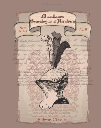 9780543870889: Miscellanea Genealogica et Heraldica