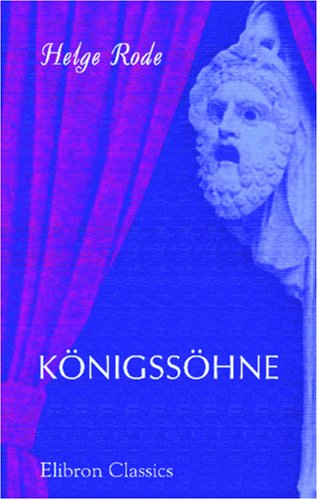 Stock image for Knigsshne: Schauspiel in vier Akten for sale by Revaluation Books