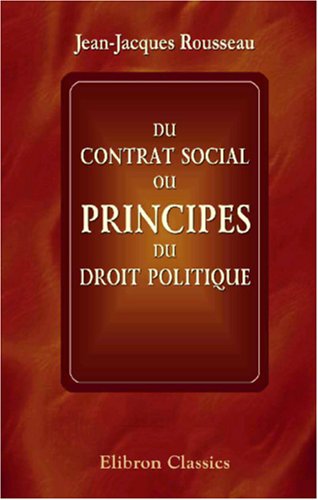 9780543875808: Du contrat social, ou principes du droit politique