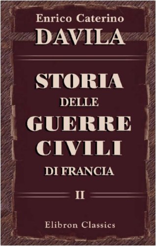 9780543888310: Storia delle guerre civili di Francia