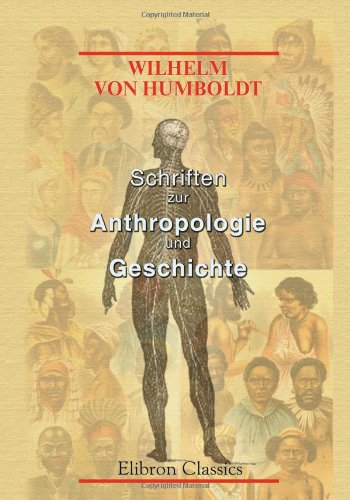 9780543895240: Schriften zur Anthropologie und Geschichte (German Edition)