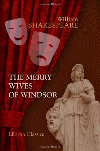 9780543899224: The Merry Wives of Windsor