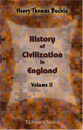 Stock image for History Of Civilization In England V. II for sale by Library House Internet Sales