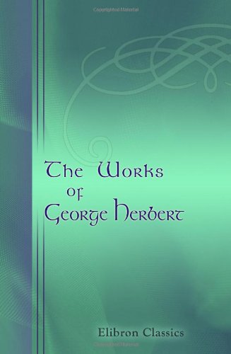 Stock image for The Works of George Herbert for sale by Hawking Books