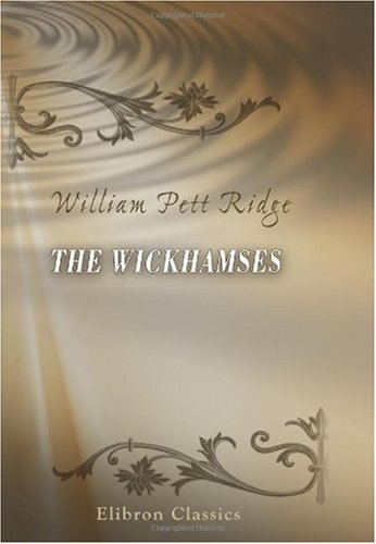 Imagen de archivo de The Wickhamses a la venta por Revaluation Books