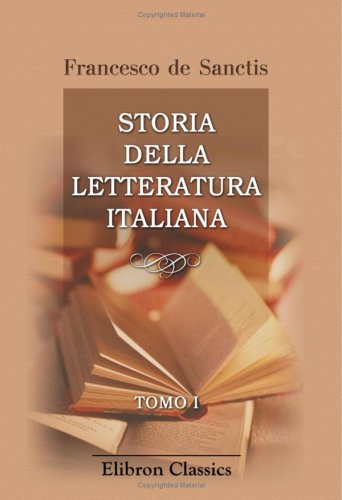 9780543904140: Storia della letteratura italiana: Tomo 1