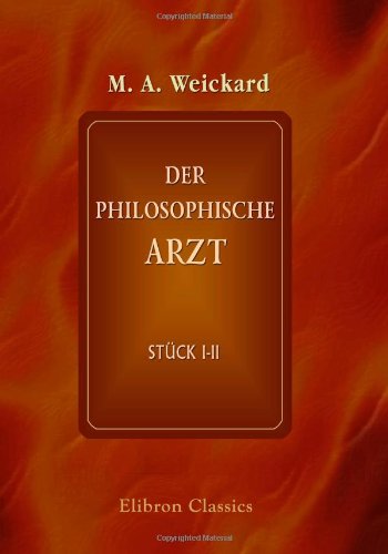 Stock image for Der philosophische Arzt: Stck 1-2 for sale by Revaluation Books