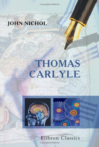 9780543907448: Thomas Carlyle