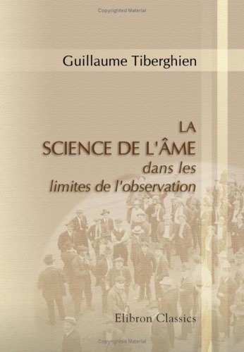 9780543907905: La science de l'me dans les limites de l'observation (French Edition)
