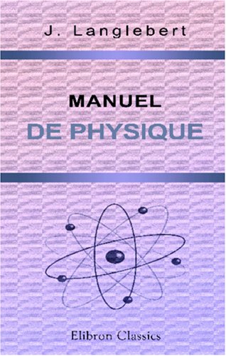 Stock image for Manuel de physique for sale by Revaluation Books