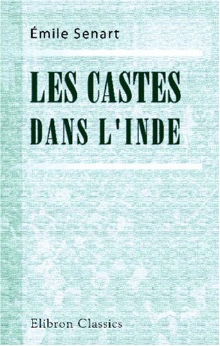 Stock image for Les castes dans l\'Inde: Les faits et le systme for sale by Revaluation Books