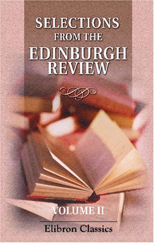 Stock image for Selections from the Edinburgh Review, Volume II for sale by Revaluation Books