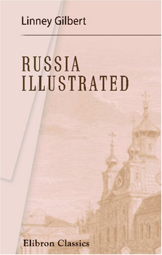 Stock image for Russia Illustrated for sale by Revaluation Books