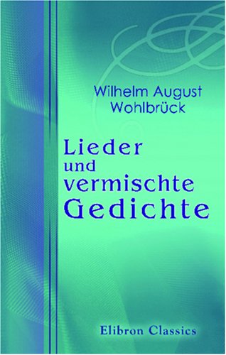 9780543936431: Lieder und vermischte Gedichte (German Edition)