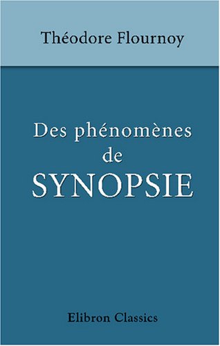 Imagen de archivo de Des phnomnes de synopsie (Audition colore) (French Edition) a la venta por GF Books, Inc.