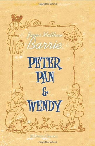 9780543949790: Peter Pan and Wendy