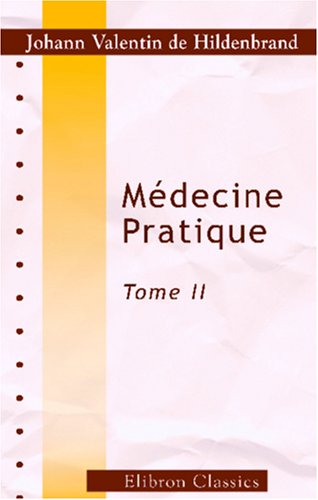 Stock image for Mdecine Pratique: Tome 2 for sale by Revaluation Books