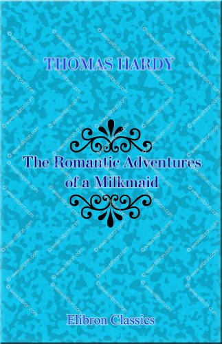 Stock image for The Romantic Adventures of a Milkmaid for sale by Revaluation Books