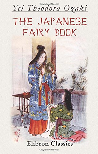 Stock image for The Japanese Fairy Book for sale by Revaluation Books