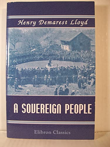 Stock image for A Sovereign People: A Study of Swiss Democracy for sale by Revaluation Books