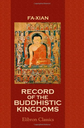 Imagen de archivo de Record of the Buddhistic Kingdoms a la venta por Revaluation Books