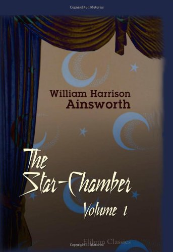 Beispielbild fr The Star-Chamber: Volume 1 zum Verkauf von WorldofBooks