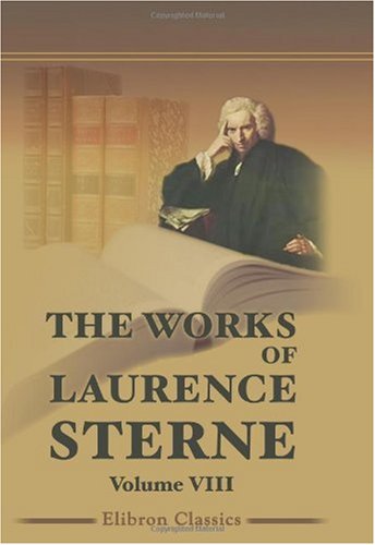 The Works of Laurence Sterne (9780543981820) by Sterne, Laurence