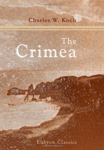 9780543983268: The Crimea: With a Visit to Odessa
