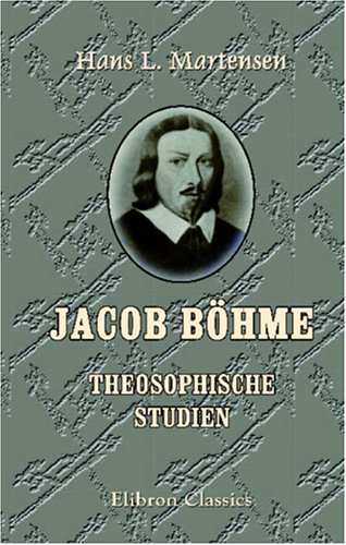 Stock image for Jacob Bhme: Theosophische Studien for sale by Revaluation Books
