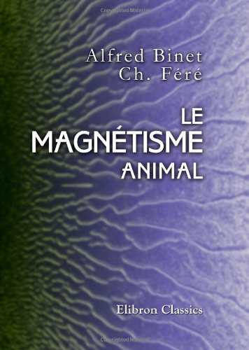 Imagen de archivo de Le Magntisme Animal a la venta por Revaluation Books