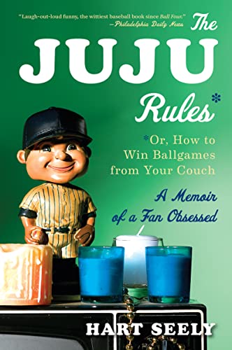 Stock image for Juju Rules: Or, How to Win Ballgames from Your Couch: A Memoir of a Fan Obsessed for sale by ThriftBooks-Dallas