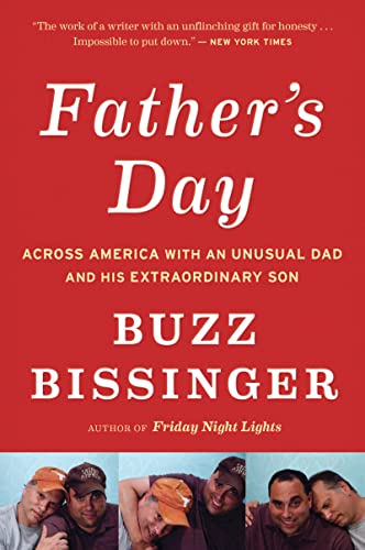 9780544002289: Father's Day: Across America with an Unusual Dad and His Extraordinary Son