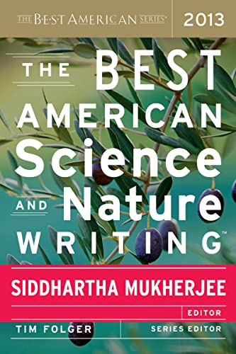 Beispielbild fr The Best American Science and Nature Writing 2013 zum Verkauf von WorldofBooks